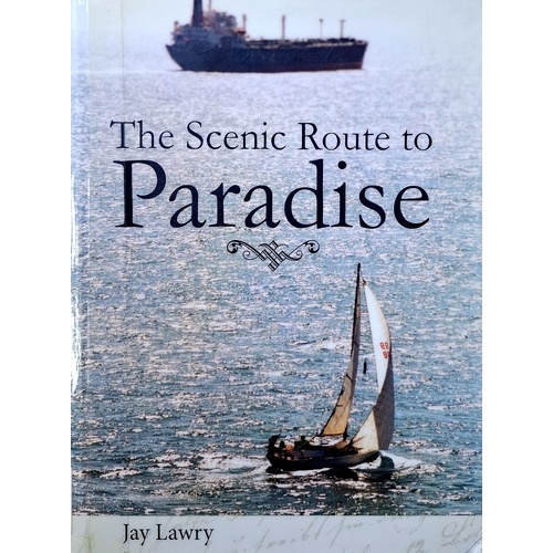 The Scenic Route To Paradise