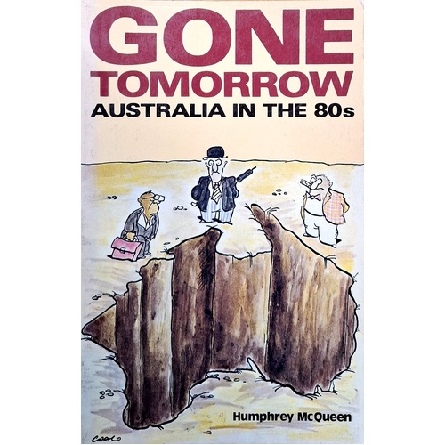 Gone Tomorrow. Australia In The 80's.