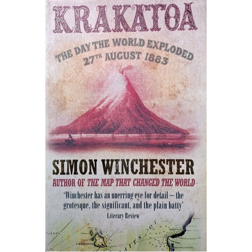 Krakatoa. The Day The World Exploded