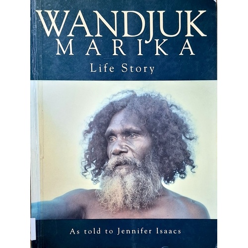 Wandjuk Marika. Life Story