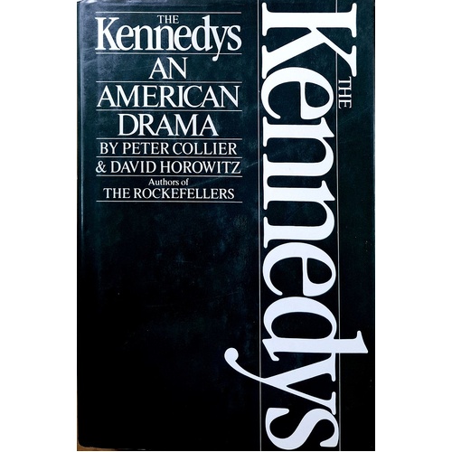 The Kennedys. An American Drama
