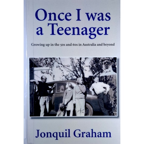 Once I Was A Teenager