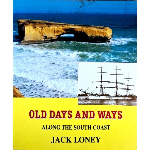 Old Days And Ways. Along The South Coast