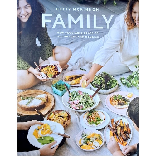 Family. New Vegetable Classics To Comfort And Nourish