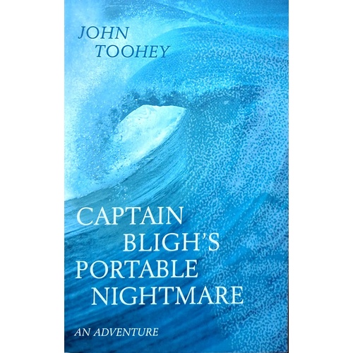 Captian Bligh's Portable Nightmare