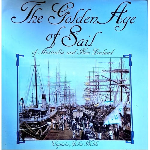 The Golden Age Of Sail Of Australia And New Zealand