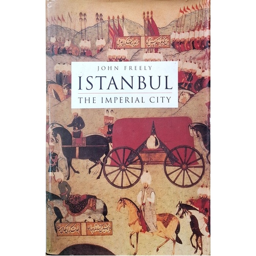 Istanbul. The Imperial City