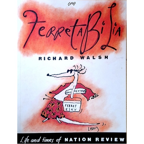 Ferretabilia. The Life And Times Of Nation Review