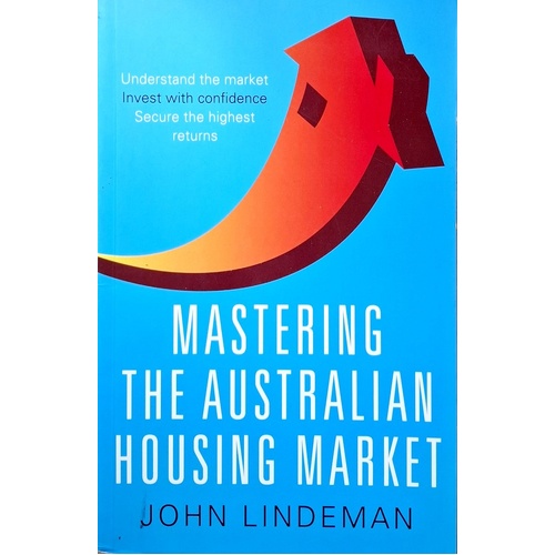 Mastering The Australian Housing Market