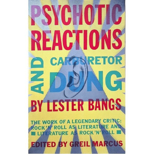 Psychotic Reactions And Carburetor Dung