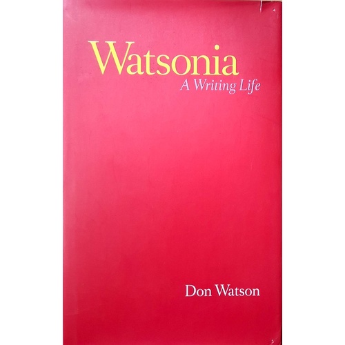 Watsonia. A Writing Life