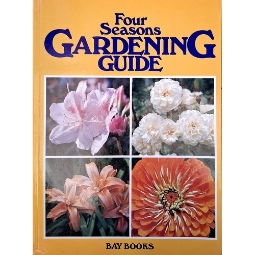 Four Season Gardening Guide