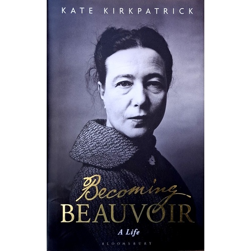 Becoming Beauvoir. A Life