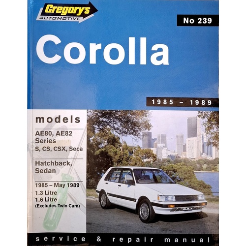 Corolla 1985-1989. Serivce And Repair Manual