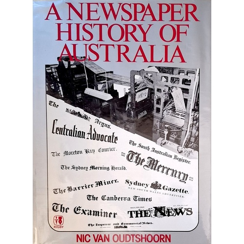 A Newspaper History Of Australia