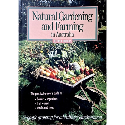 Natural Gardening And Farming In Australia