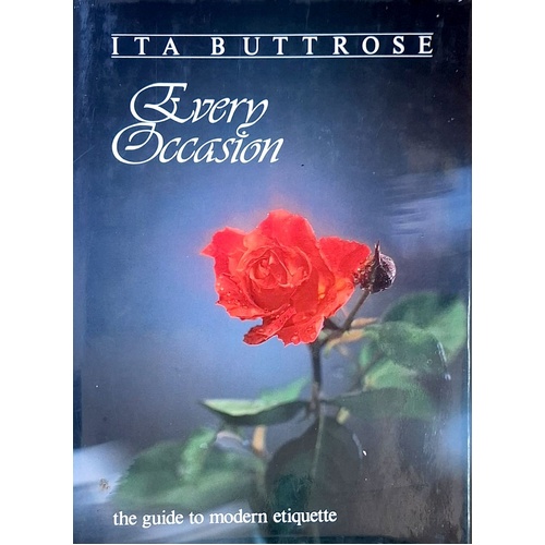Every Occasion. The Guide To Modern Etiquette.