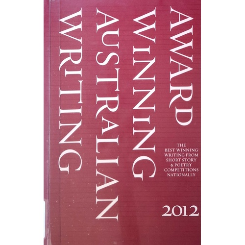 Award Winning Australian Writing 2012