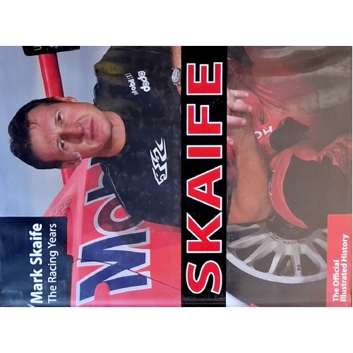 Skaife. The Official Illustrated History