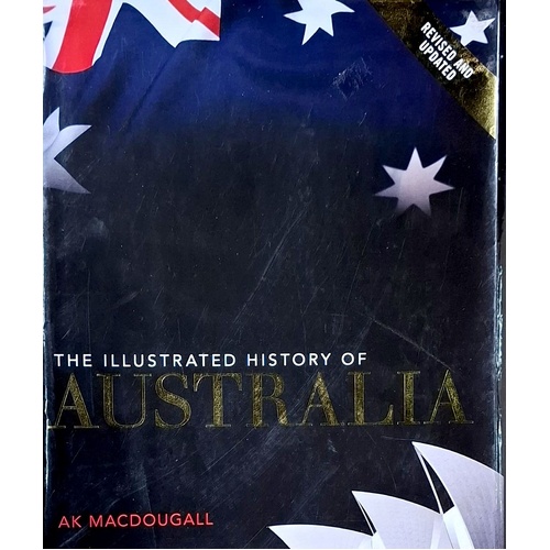 The Illustrated History Of Australia