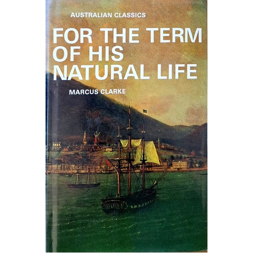 For The Term Of His Natural Life