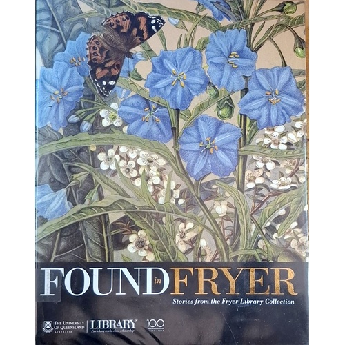 Found In Fryer. Stories From The Fryer Library Collection