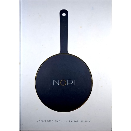 NOPI. The Cookbook. Lives Less Ordinary
