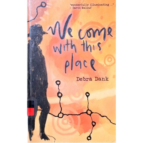 We Come With This Place