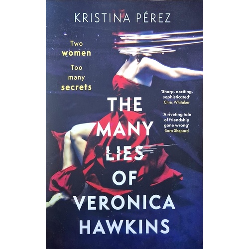 The Many Lies Of Veronica Hawkins