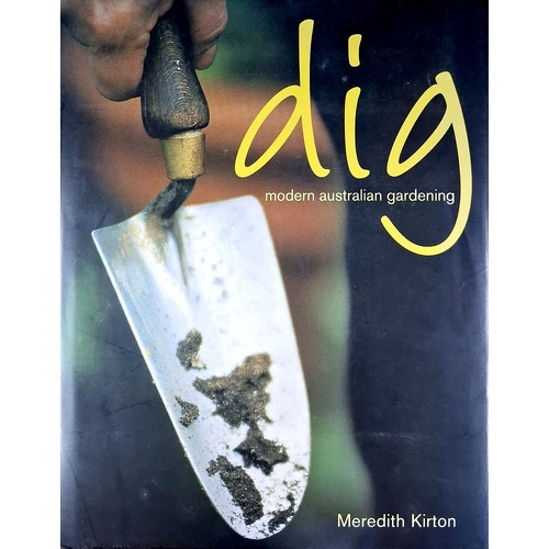 Dig. Modern Australian Gardening