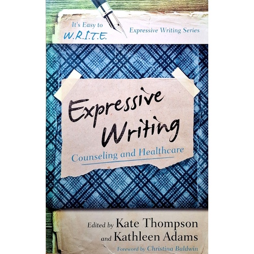 Expressive Writing. Counseling And Healthcare