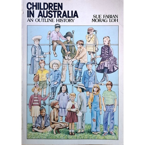 Children In Australia. An Outline History