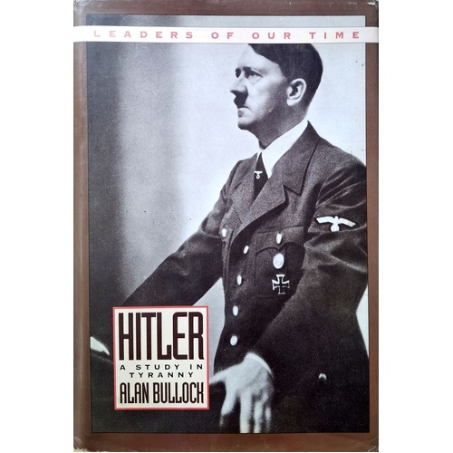 Hitler. A Study In Tyranny