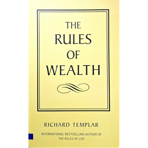 The Rules Of Wealth