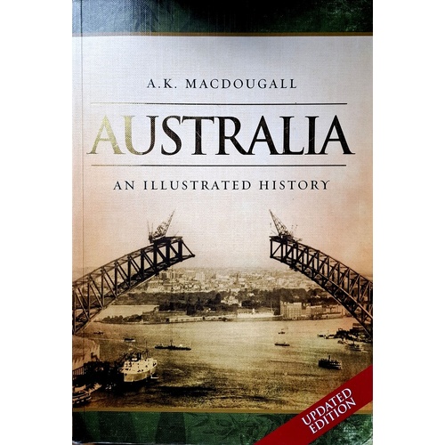 Australia. An Illustrated History