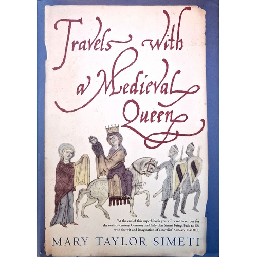 Travels With A Medieval Queen