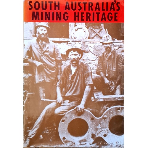 South Australia's Mining Heritage
