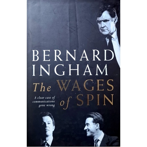 The Wages Of Spin