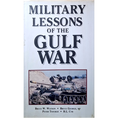 Military Lessons Of The Gulf War