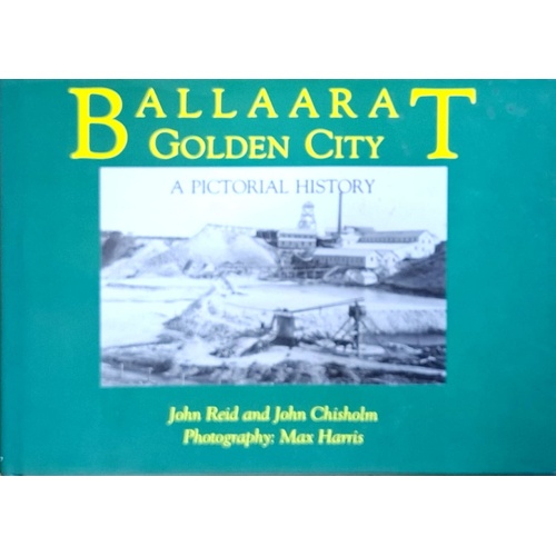 Ballaatat Golden City. A Pictorial History