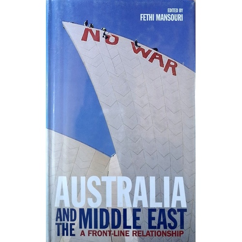 Australia And The Middle East. A Front-Line Relationship