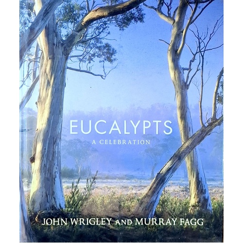 Eucalypts. A Celebration