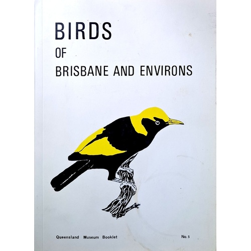Birds Of Brisbane And Environs