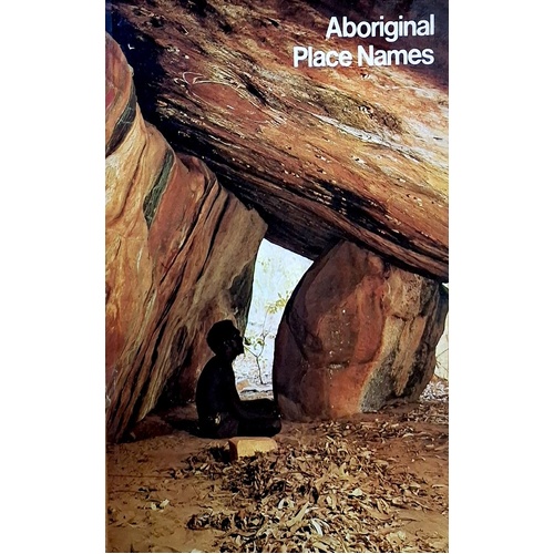 Aboriginal Place Names And Their Meaning