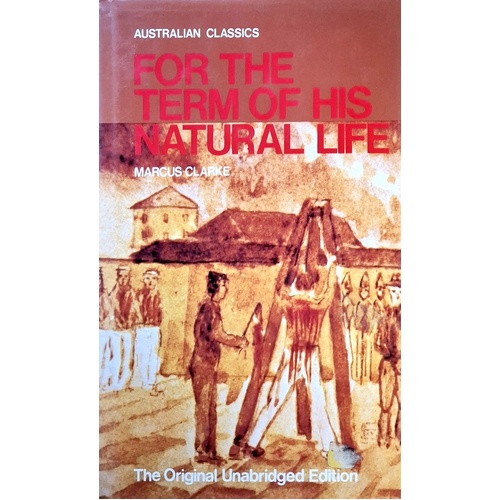 For The Term Of His Natural Life