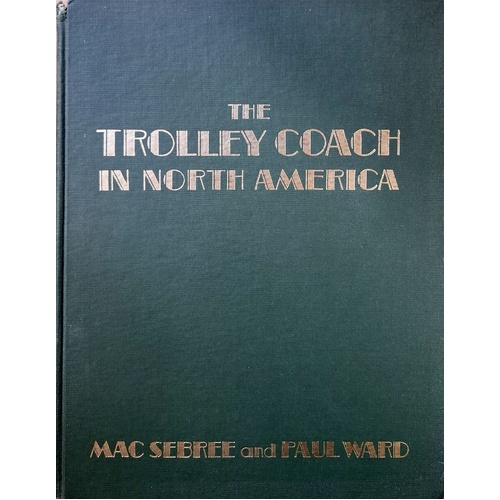 The Trolley Coach In North America