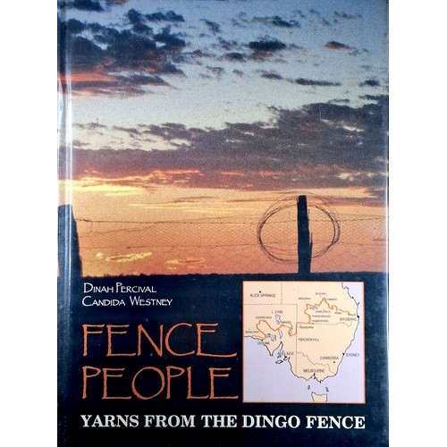 Fence People. Yarns From The Dingo Fence