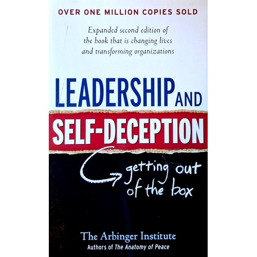 Leadership And Self-Deception. Getting Out Of The Box