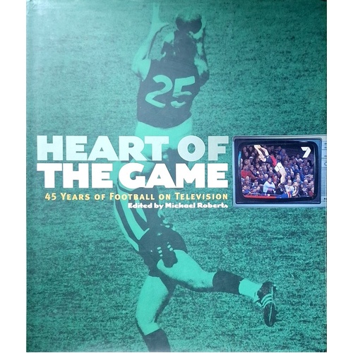 Heart Of The Game. 45 Years Of Football On Television