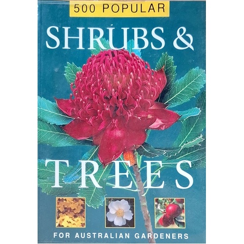 500 Shrubs & Trees For Australian Gardens